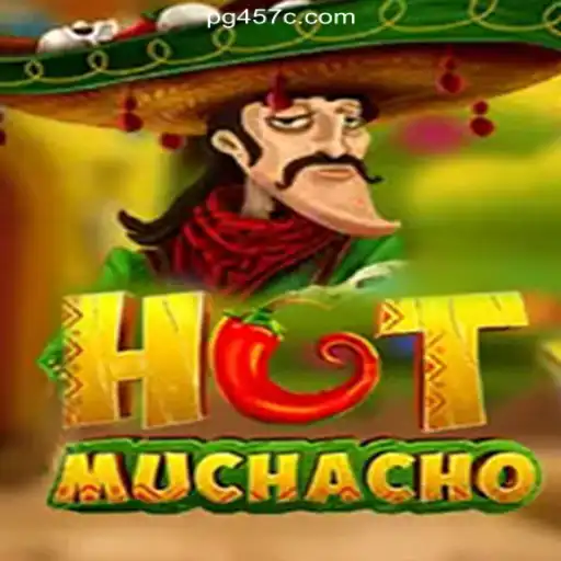 Exploring HotMuchacho: The Ultimate Online Slots Experience on 457c.com Platform
